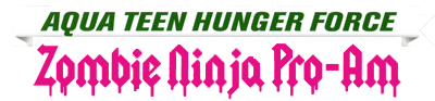 Aqua Teen Hunger Force Zombie Ninja Pro-Am logo for Playstation 2